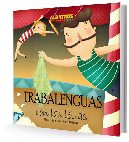 Trabalenguas con las letras | Florencia Esses