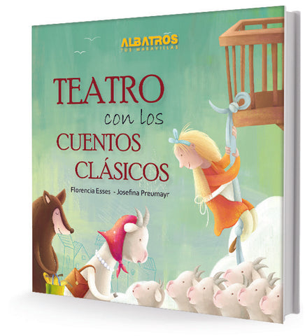 Teatro con los cuentos clásicos | Florencia Esses