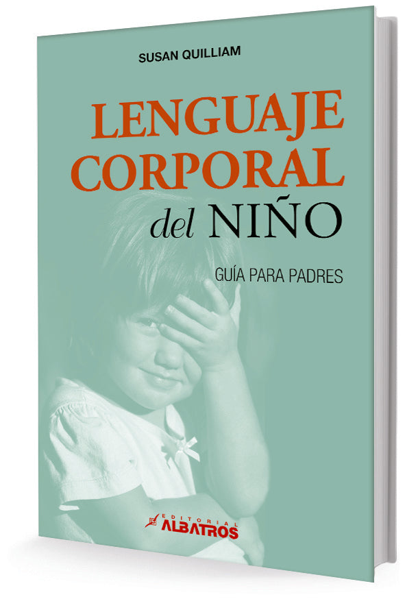 LENGUAJE CORPORAL DEL NIÑO | Susan Quilliam