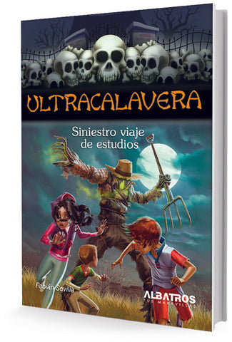 Siniestro viaje de estudios  | Fabián  Sevilla
