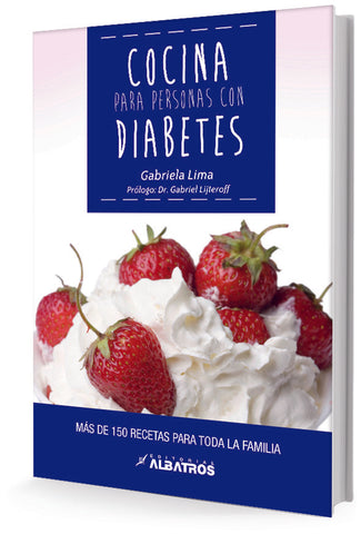 COCINA PARA PERSONAS CON DIABETES*.. | Gabriel Lima