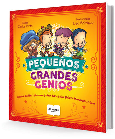 PEQUEÑOS GRANDES GENIOS  | Carlos Pinto