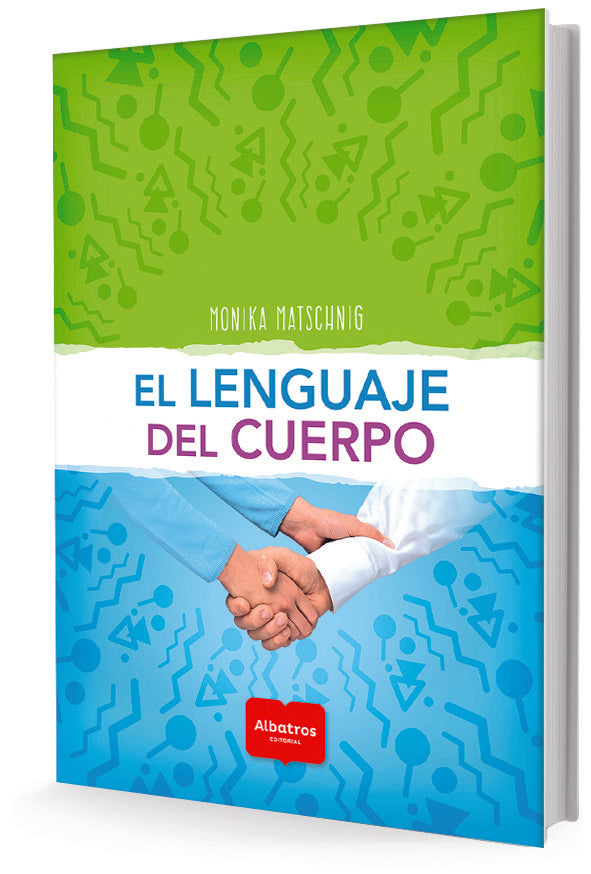 EL LENGUAJE DEL CUERPO.. | Monika Matschnig