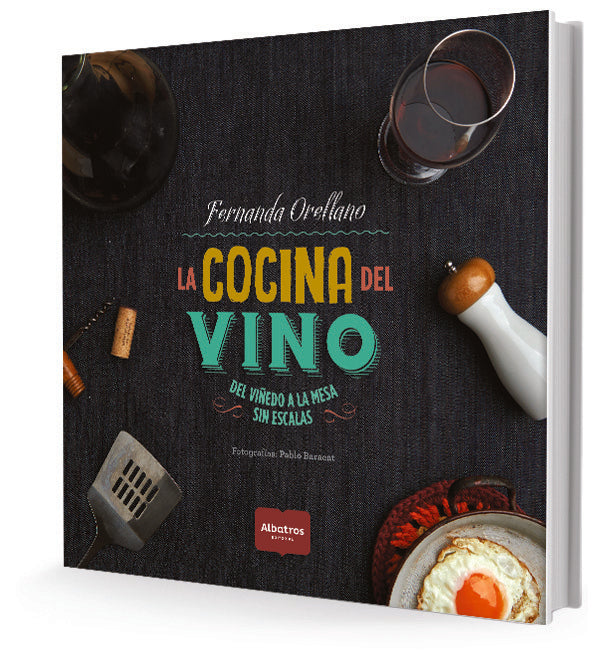 LA COCINA DEL VINO | Fernando Orellano