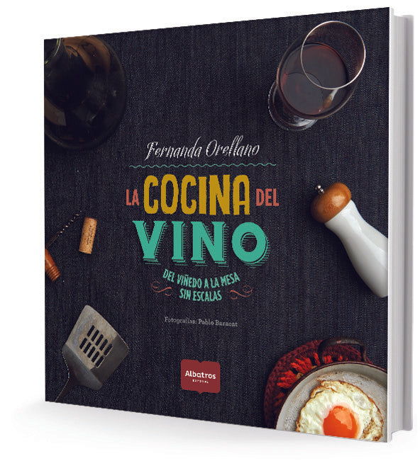 LA COCINA DEL VINO | Fernando Orellano