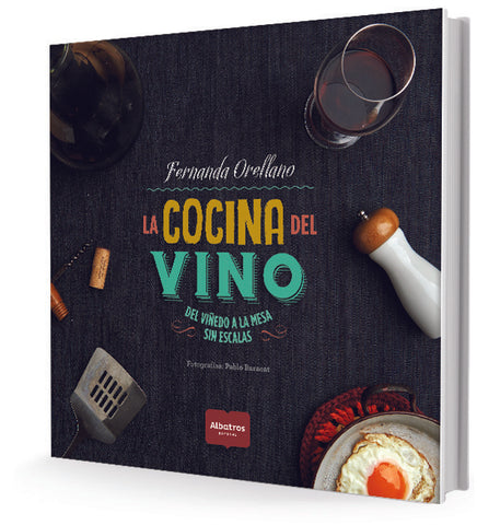 LA COCINA DEL VINO | Fernando Orellano