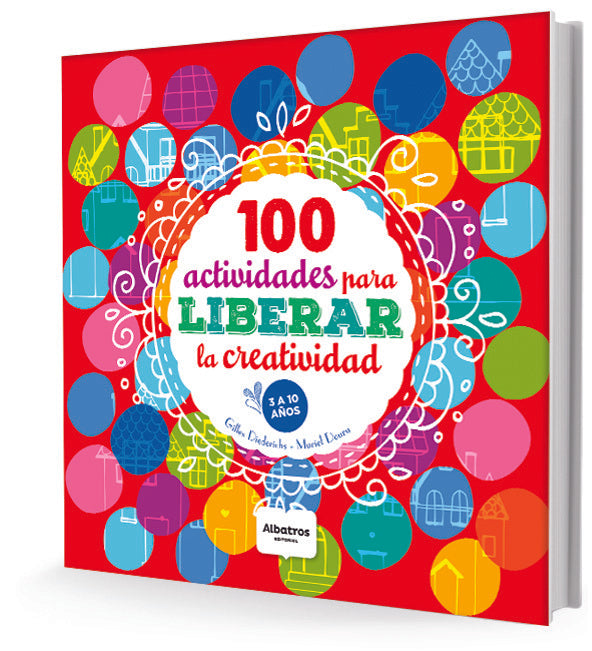 100 ACTIVIDADES PARA LIBERAR LA CREATIVIDAD | VACIO