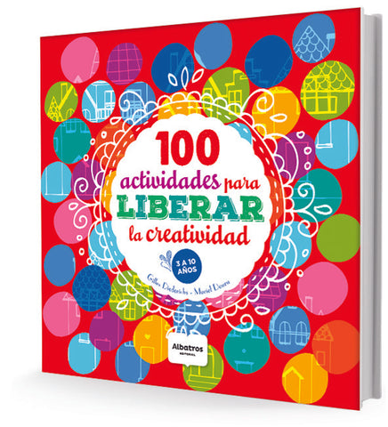 100 ACTIVIDADES PARA LIBERAR LA CREATIVIDAD | VACIO