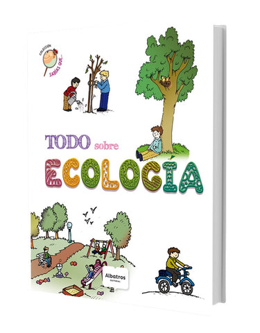 TODO SOBRE ECOLOGIA.. | Llano Adriana Estela