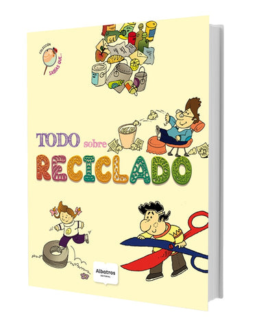 TODO SOBRE RECICLADO..