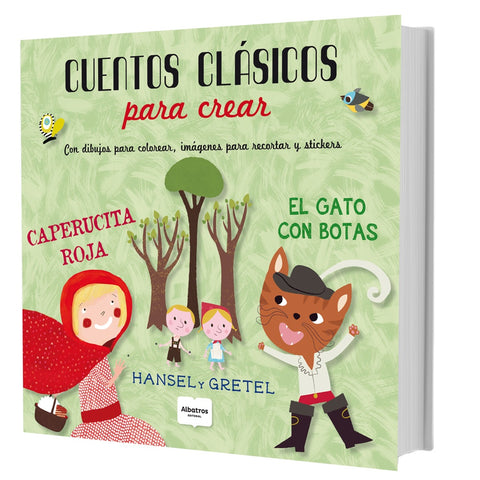 CUENTOS CLASICOS PARA CREAR.. | VARIOS  AUTORES