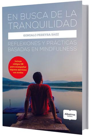 EN BUSCA DE LA TRANQUILIDAD | Gonzalo Sáenz