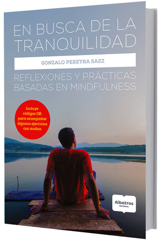 EN BUSCA DE LA TRANQUILIDAD | Gonzalo Sáenz