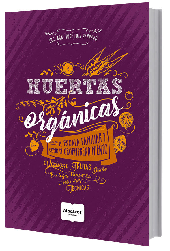 HUERTAS ORGÁNICAS | José Luis Barbado
