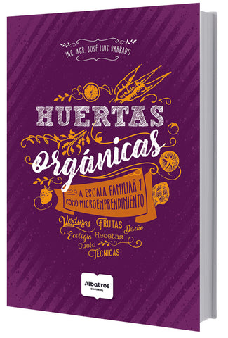 HUERTAS ORGÁNICAS | José Luis Barbado