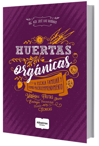HUERTAS ORGÁNICAS | José Luis Barbado