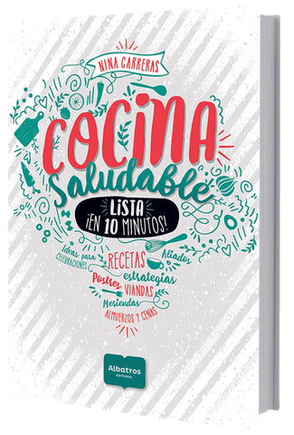 COCINA SALUDABLE.. * | NINA CARRERAS