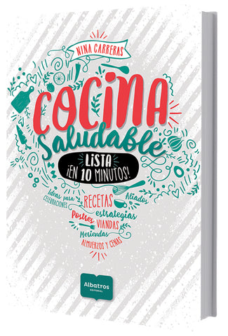 COCINA SALUDABLE.. * | NINA CARRERAS