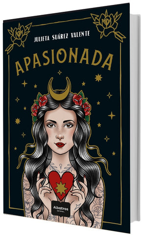 APASIONADA.* | Julieta Suarez Valene