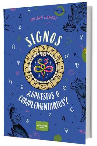 SIGNOS opuestos y complementarios* | Melina Laneri