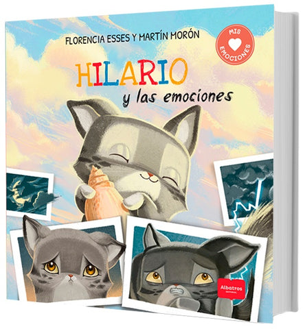 HILARIO Y LAS EMOCIONES* | Florencia Esses