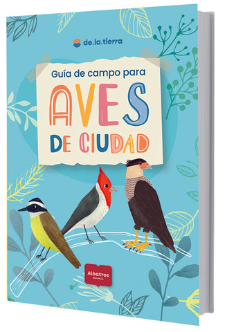 GUIA DE CAMPO PARA AVES DE CIUDAD