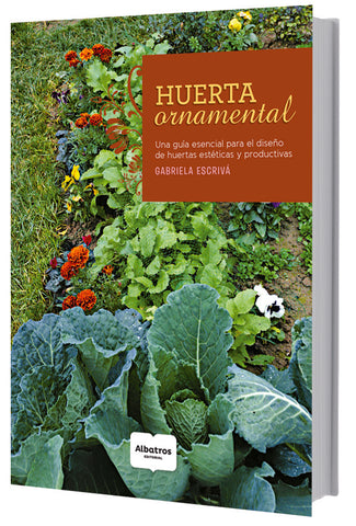 HUERTA ORNAMENTAL | Gabriela Escriva