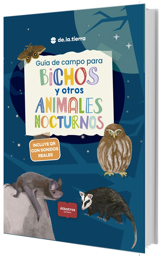 Guia de campo bichos y animales nocturnos | de la tierra, Araoz Sandoval y otros