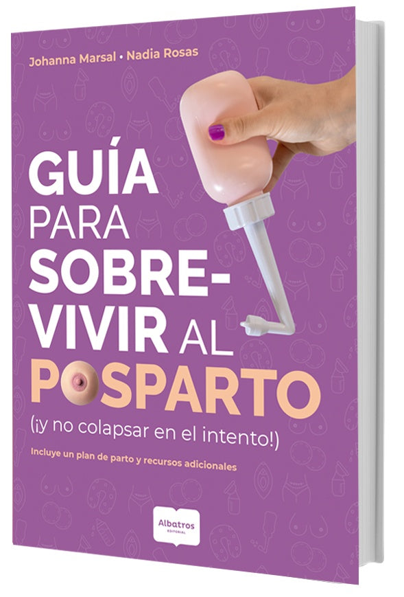 Guía para sobrevivir al posparto (¡y no colapsar en el intento!) | Marsal, Rosas