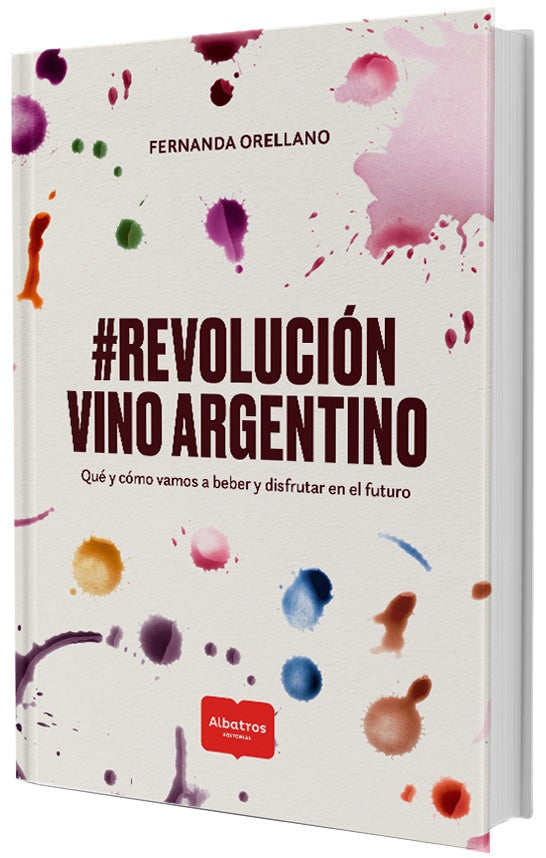 RevoluciónVinoArgentino | Fernanda Orellano