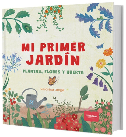 Mi primer jardín | Veronica Langé