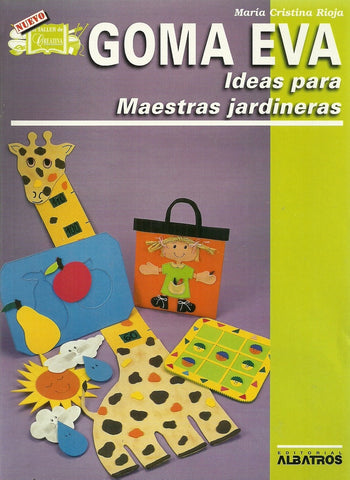 GOMA EVA | María Cristina Rioja