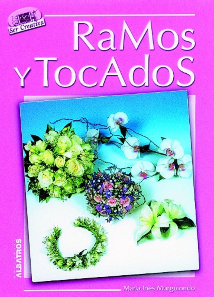 RAMOS Y TOCADOS | Maria Ines Murguiondo