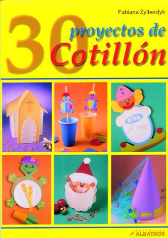30 PROYECYOS DE COTILLON | Fabiana Zylberdyk