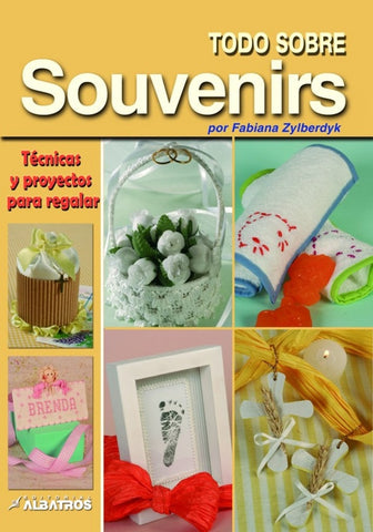 Todo sobre souvenirs | Fabiana Zylberdyk