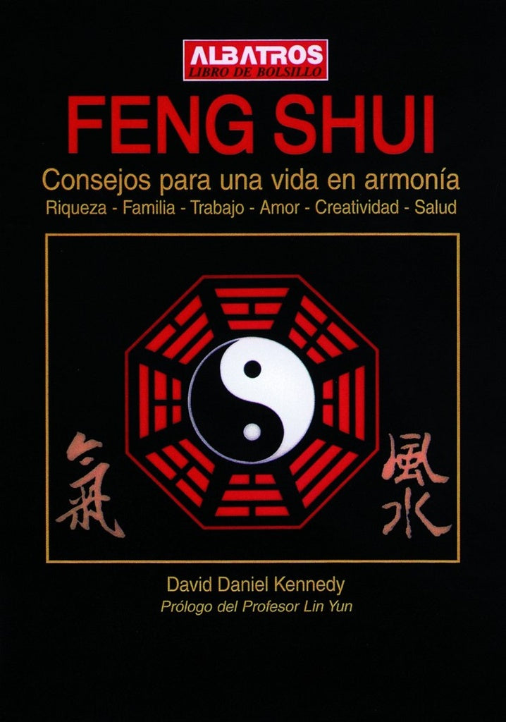 Feng shui, consejos para una vida en armonía | David Kennedy