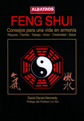 Feng shui, consejos para una vida en armonía | David Kennedy