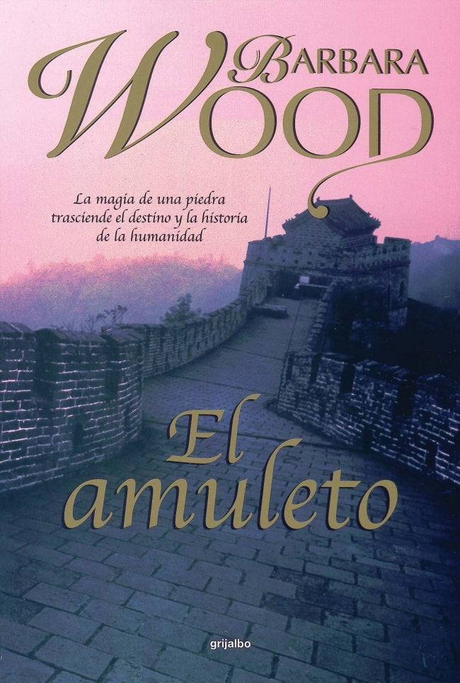 El Amuleto | Barbara Wood