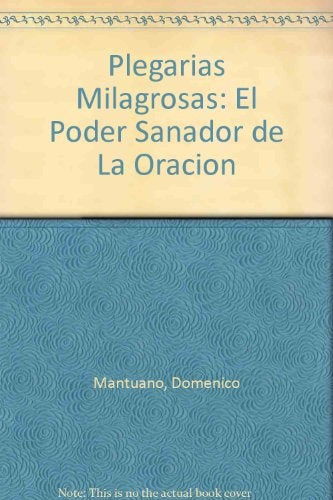Plegarias milagrosas | Doménico Mantuano