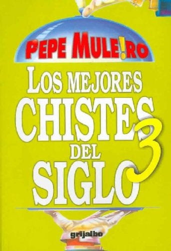 Mejores chistes del siglo, Los