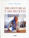 Mis historias y mis recetas | Gato Dumas