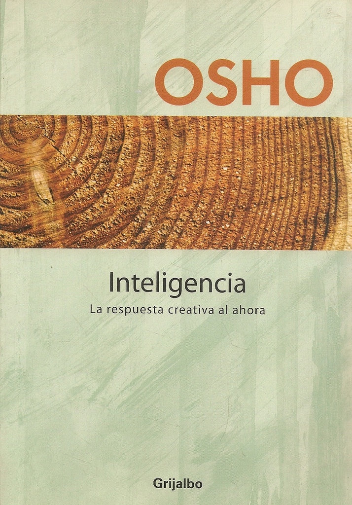 INTELIGENCIA. OSHO | Osho