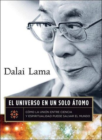 EL UNIVERSO EN UN SOLO ATOMO | LAMA DALAI