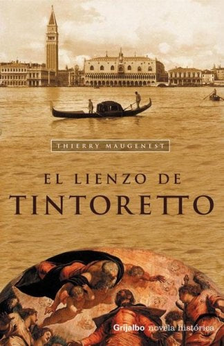El lienzo de tintoretto | Thierry Maugenest