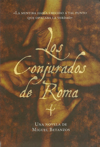 Los conjurados de Roma | Miguel Betanzos