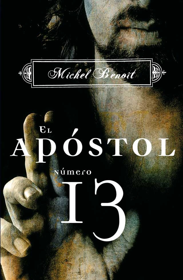 EL APOSTOL NUMERO 13* | MICHEL BENOIT