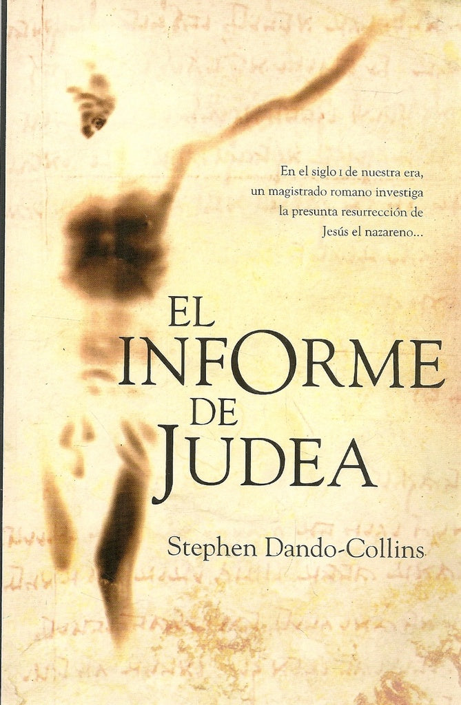 El informe de Judea | Stephen Dando-Collins