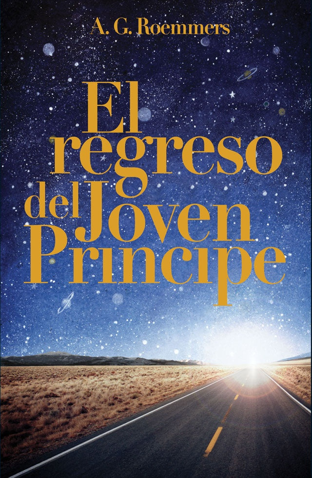 EL REGRESO DEL JOVEN PRINCIPE ..* | Alejandro Guillermo Roemmers