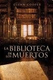 LA BIBLIOTECA DE LOS MUERTOS.. | Glenn Cooper