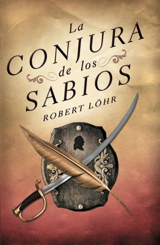 La conjura de los sabios | ROBERT LOHR